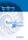 AZV2019: Beispielhaftes Bauen Rhein-Neckar-Kreis 2009-2019
