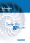 AZV 2023: Beispielhaftes Bauen Zollernalbkreis 2015-2023