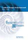 AZV 2023: Beispielhaftes Bauen Breisgau-Hochschwarzwald 2015-2023