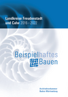 AZV 2022: Beispielhaftes Bauen Landkreise Calw und Freudenstadt 2016-2022