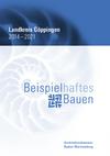AZV2021: Beispielhaftes Bauen Landkreis Göppingen 2014-2021