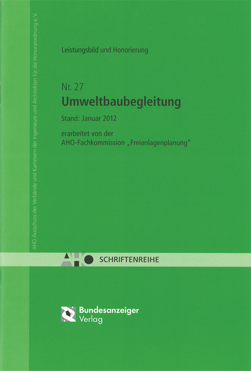 Praktizierter Umweltschutz - Leistungsbild und Honorierung