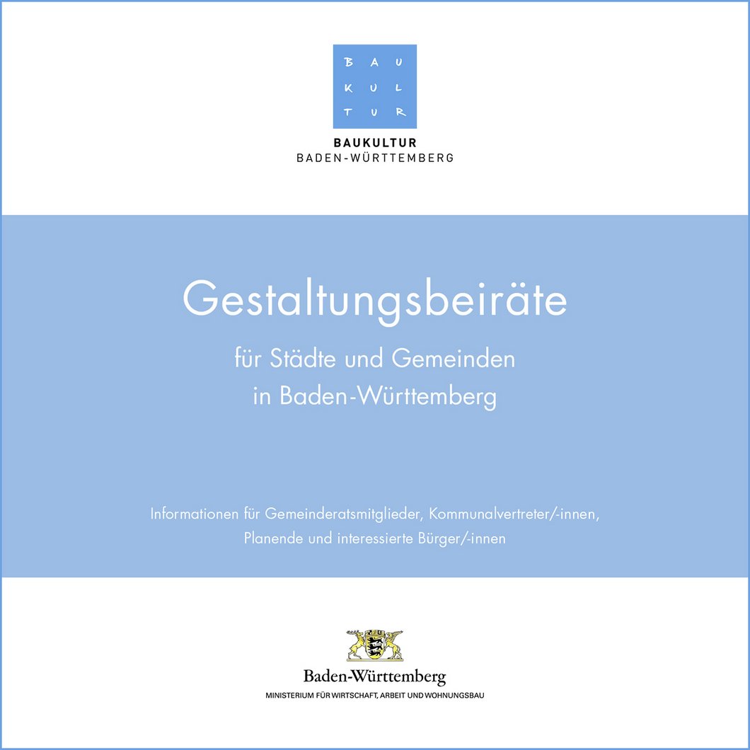 Cover Broschüre "Gestaltungsbeiräte für Städte und Gemeinden in Baden-Württemberg" von Baukultur Baden-Württemberg