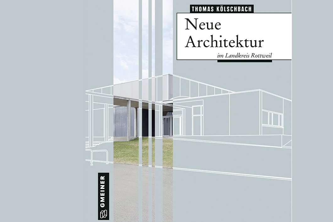 Architekturführer für den Landkreis Rottweil