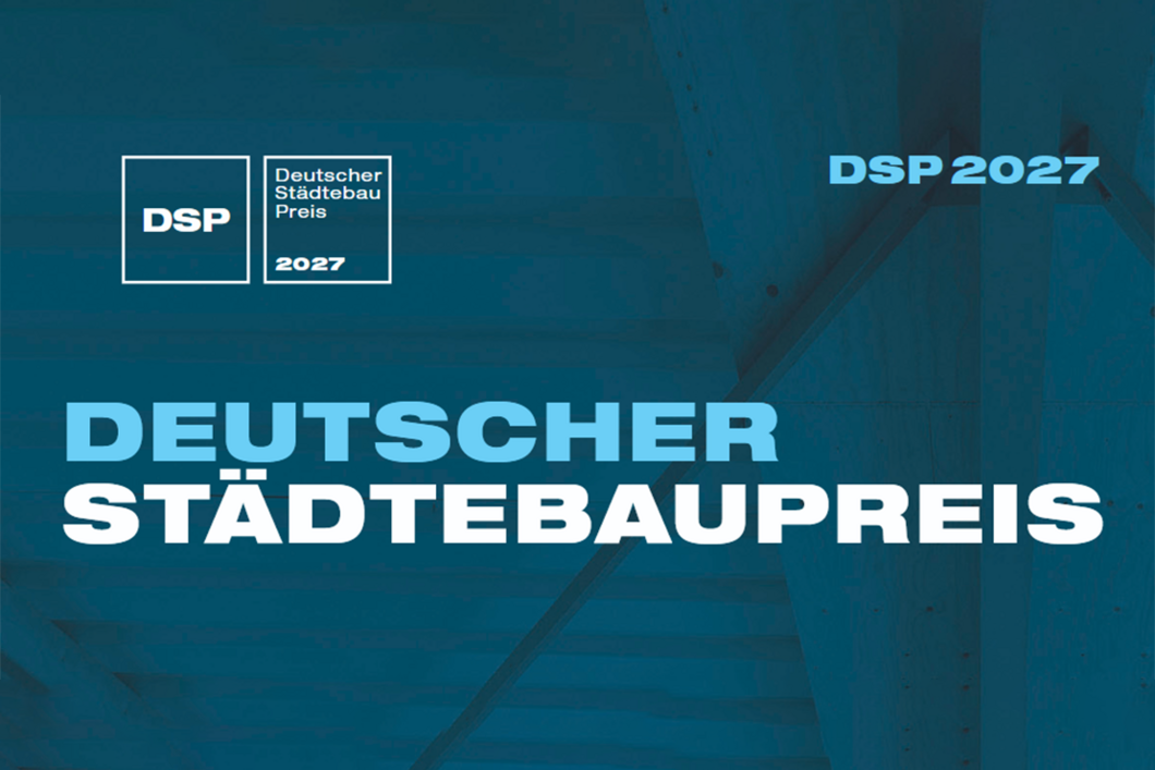 Deutscher Städtebaupreis 2027